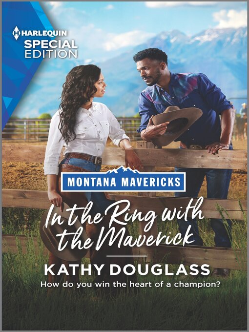 Title details for In the Ring with the Maverick by Kathy Douglass - Available